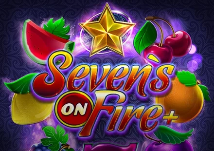 Seven`s of Fire+